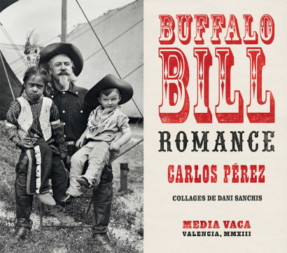libro_buffalo_bill_romance_media_vaca_carlos_perez_dani_sanchis_3.jpg